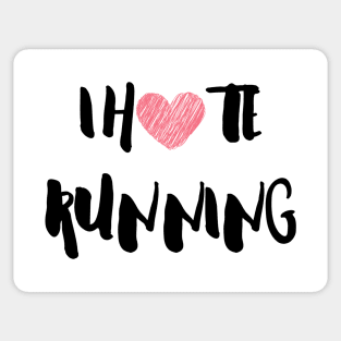 I H8 RUNNING Sticker